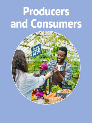 cover image of Economic Producers and Consumers